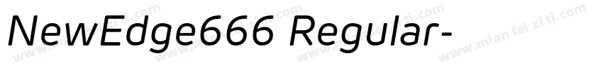 NewEdge666 Regular字体转换